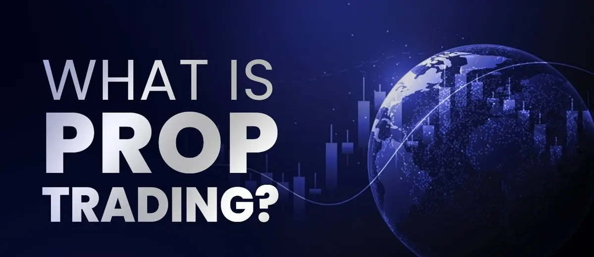 پراپ تریدینگ چیست