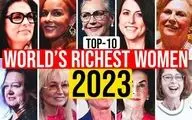 ثروتمندترین زنان جهان را بشناسید / اولین زن ۱۰۰ میلیارد  دلاری جهان کیست؟