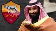 بن‌سلمان در آستانه خرید باشگاه رم